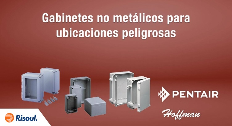 Gabinetes no metálicos Hoffman para ubicaciones peligrosas